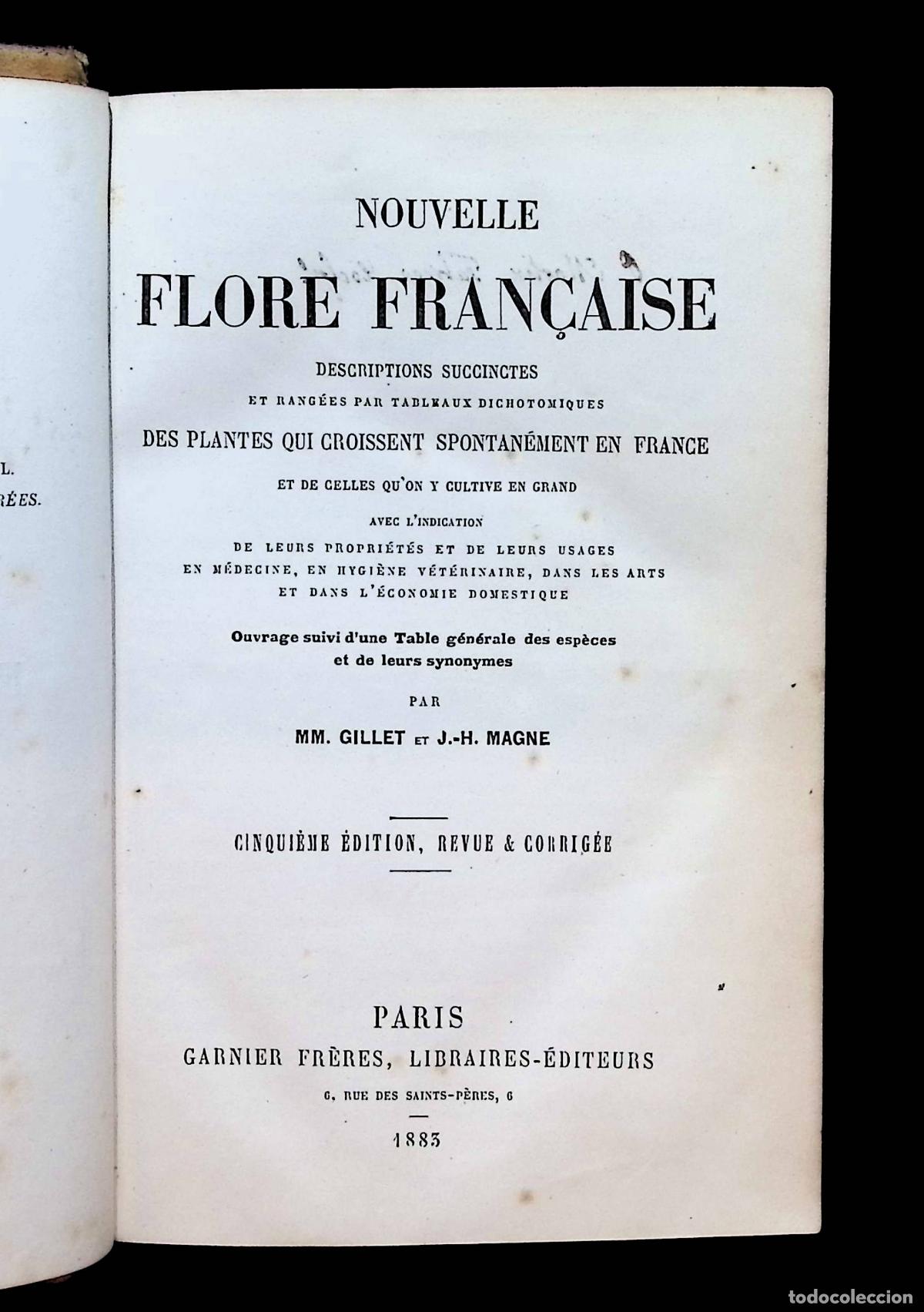 Libros antiguos: NOUVELLE FLORE FRAN&Ccedil;AISE. Descriptions succintes des plantes... - GILLET, MM. et MAGNE, J.-H. 1885.