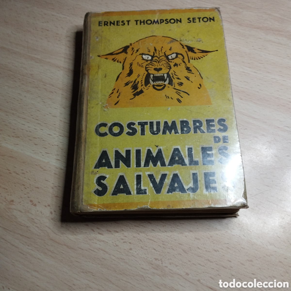 Libros antiguos: Costumbres de animales salvajes. Ernest Thompson Seton. 1932. Ediciones Leo.
