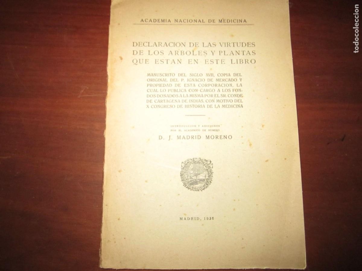 Libros antiguos: DECLARACION DE LAS VIRTUDES DE LOS ARBOLES Y PLANTAS -FILIPINAS -- 1936 MADRID