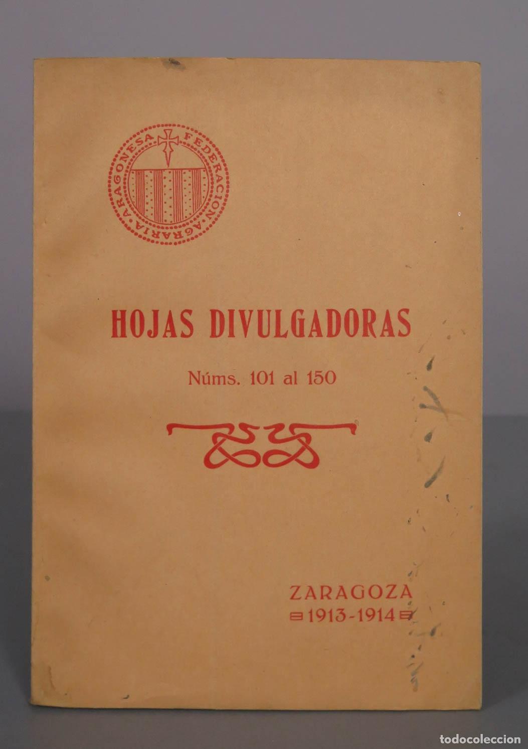 Libros antiguos: Hojas Divulgadoras - N&uacute;ms. 101 al 150 - Federaci&oacute;n Agraria Aragonesa