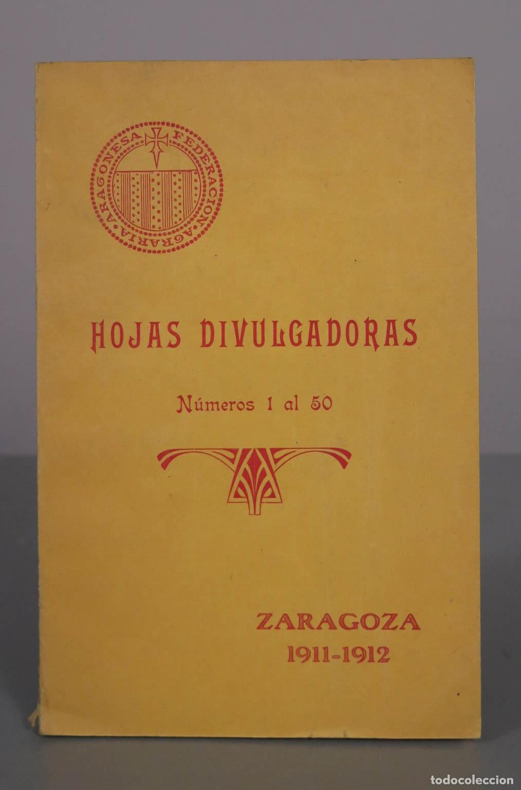 Libros antiguos: Hojas Divulgadoras - Federaci&oacute;n Agraria Aragonesa N 1-50