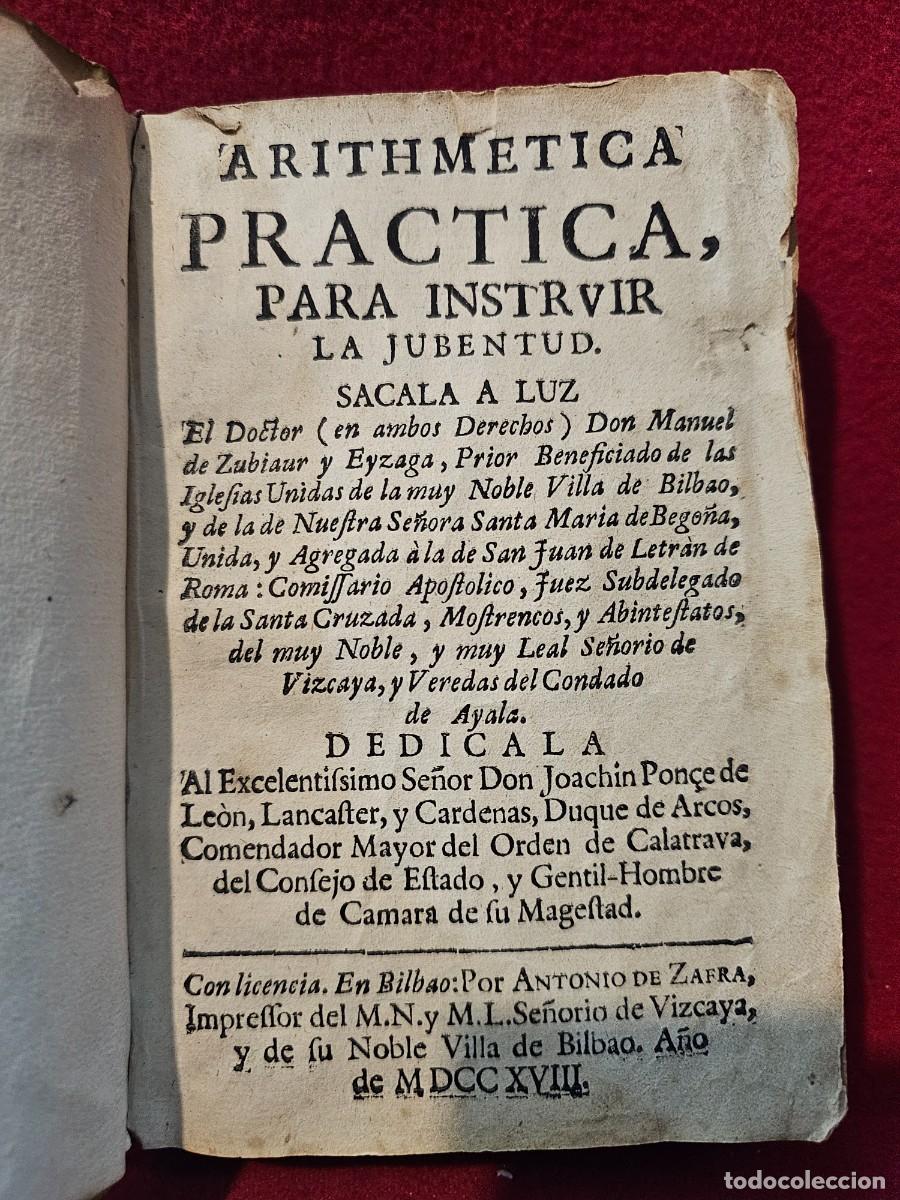 Old books: ANTIGUO LIBRO DE ARITHMETICA PRACTICA . DON MANUEL DE ZUBIAR Y EYZAGA.