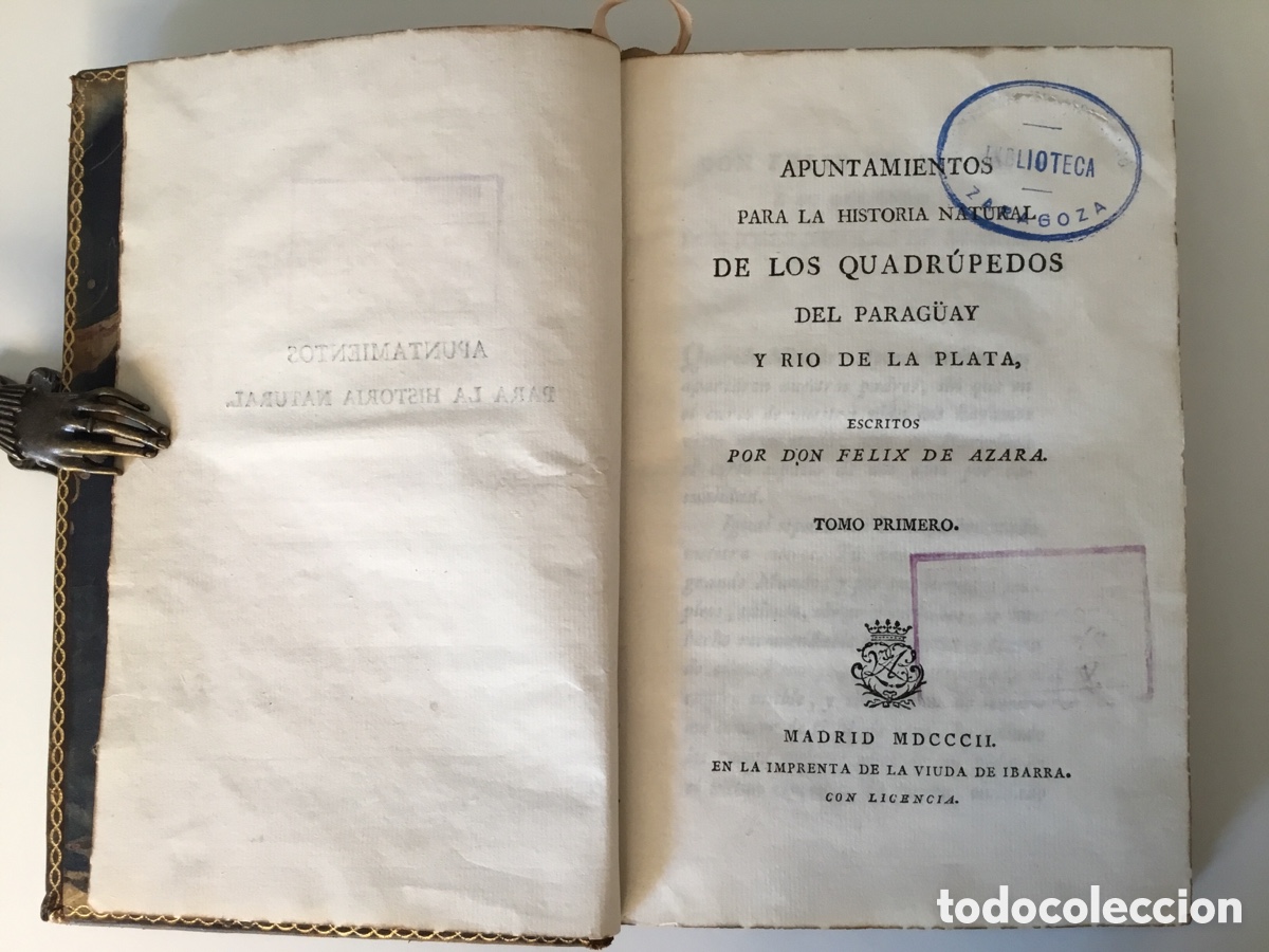 Libros antiguos: Felix de Azara. Apuntamientos para la historia natural. Madrid , Ibarra 1802. Ver nota explicativa