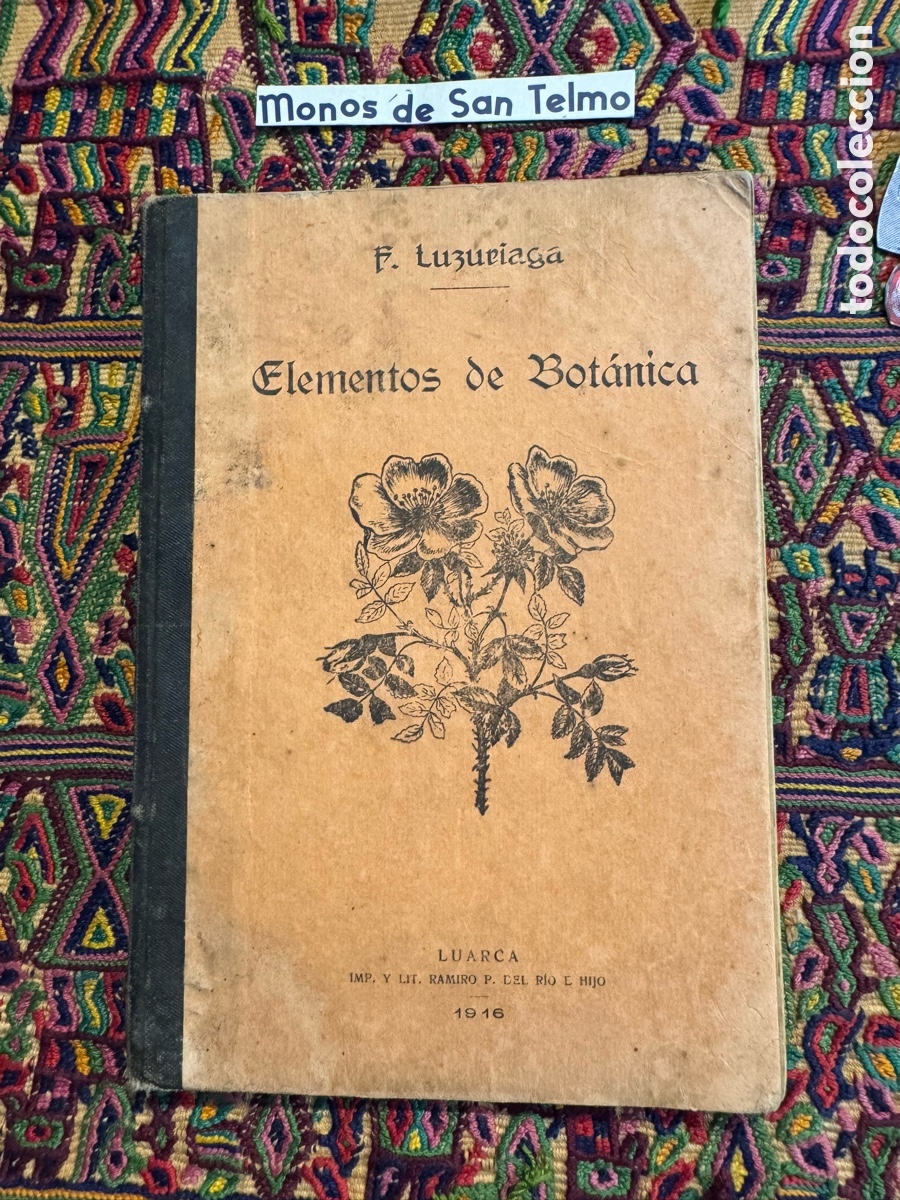 Libros antiguos: Elementos de bot&aacute;nica Luzuriaga 1912 Luarca
