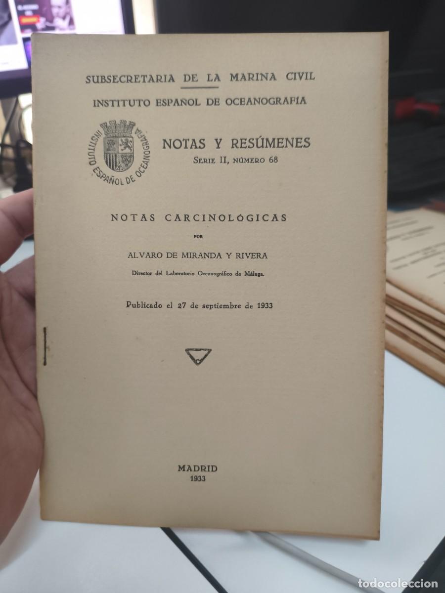 Libros antiguos: Notas carcinologicas. Alvaro de Miranda y Rivera. Instituto oceanografia. 1933.