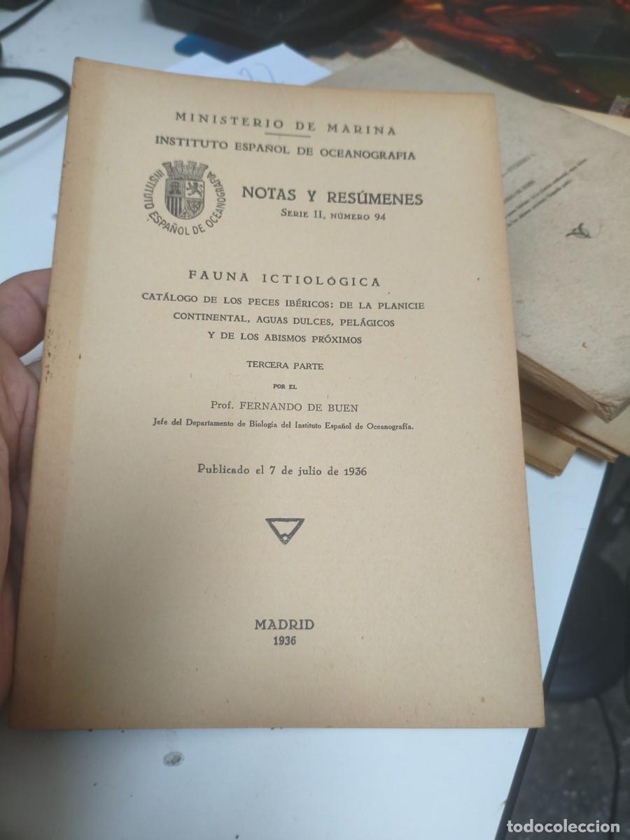 Libros antiguos: Fauna ictiol&oacute;gica. Fernando de Buen. 1936. Instituto espa&ntilde;ol oceanografia. Tercera parte.