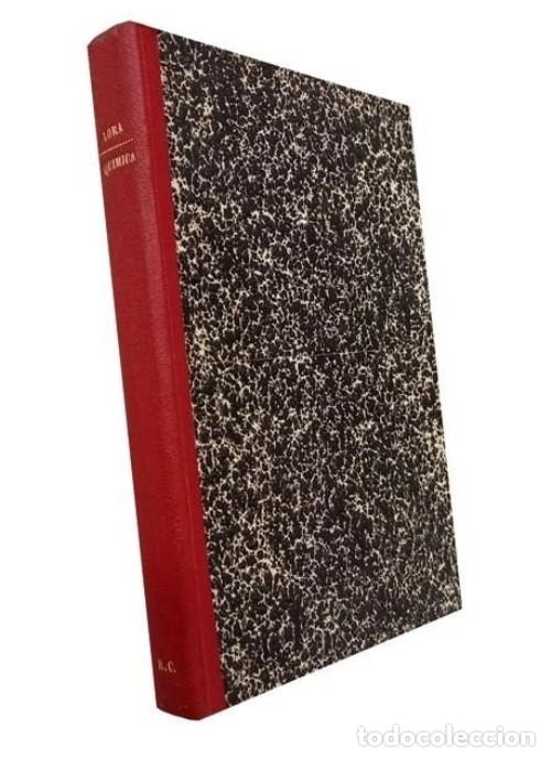 Libros antiguos: �F1601 - [A&Ntilde;O 1935]. QUIMICA PARA MEDICOS. MANUEL LORA TOMAYO. EDITADO EN TOLEDO. TIP. A. MEDINA.