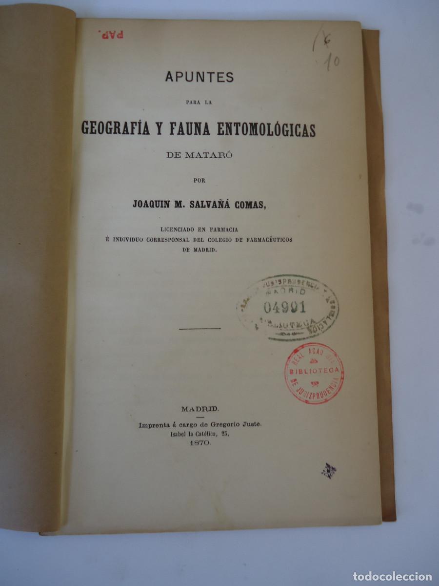 Antiquarische B&uuml;cher: Apuntes para la geograf&iacute;a y fauna entomológicas de Mataró. Joaquín M. Salvañá Comas 1870 1&ordf; ed.