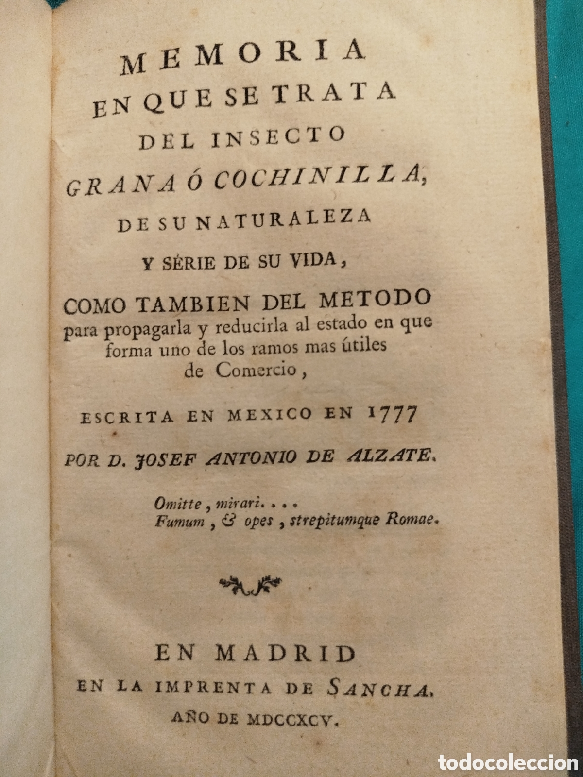 Libros antiguos: Jos&eacute; Antonio de Alzate.Memoria insecto grana o cochinilla. Sancha