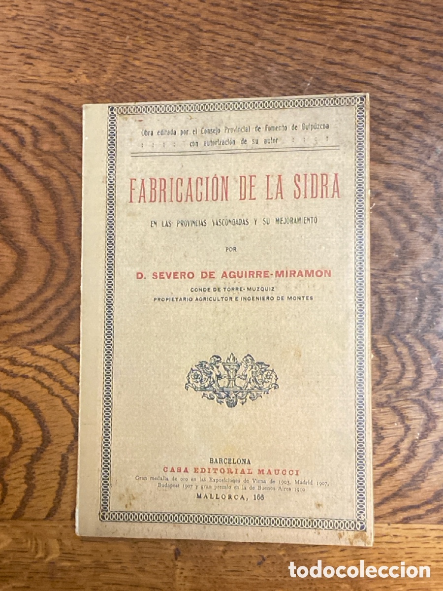Libros antiguos: Fabricaci&oacute;n de la sidra. Severo Aguirre Miramon