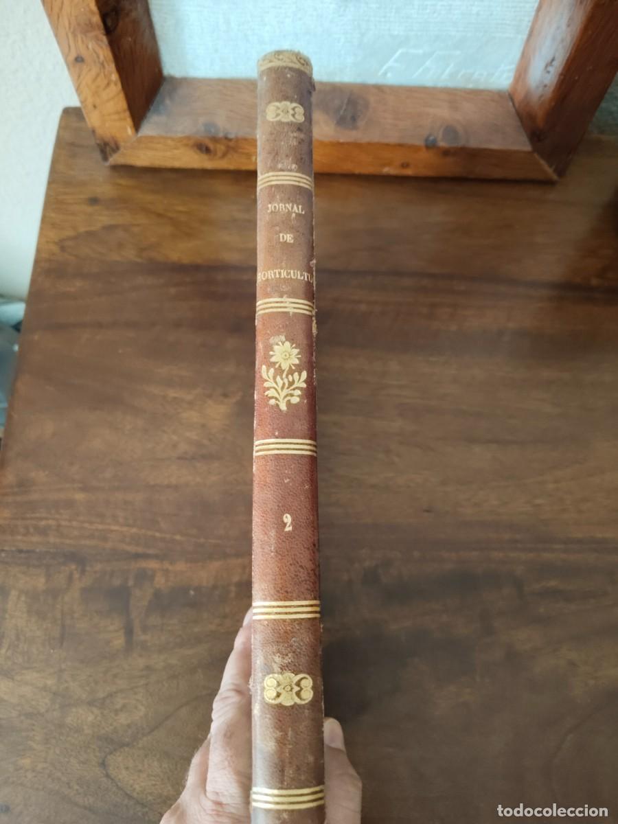 Libros antiguos: Jornal de Horticultura Pratica. Livraria Nacional 1871. Portugal. 228 p&aacute;ginas.