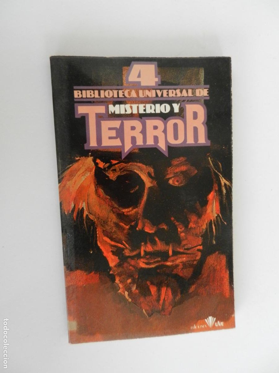 Libros antiguos: BIBLIOTECA UNIVERSAL DE MISTERIO Y TERROR 4 JOS&Eacute; ANTONIO VALVERDE EDICIONES UVE 1981.