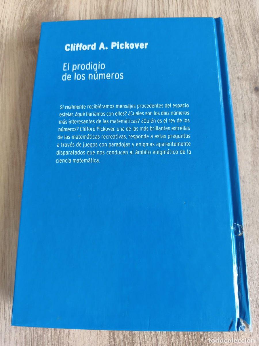 Libros antiguos: El prodigio de los n&uacute;meros Clifford A. Pickover - Foto 2