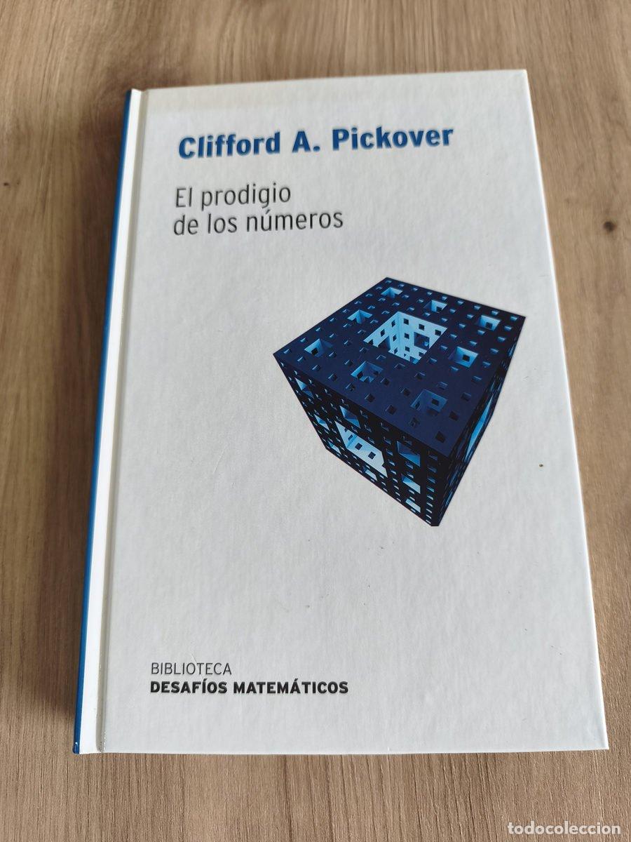 Libros antiguos: El prodigio de los n&uacute;meros Clifford A. Pickover