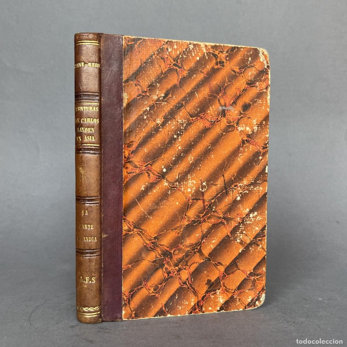 Libros antiguos: A&ntilde;o 1868 - Mayne-Reid - Aventuras de Carlos Linden - Caza - La India - El Himalaya - T&iacute;bet