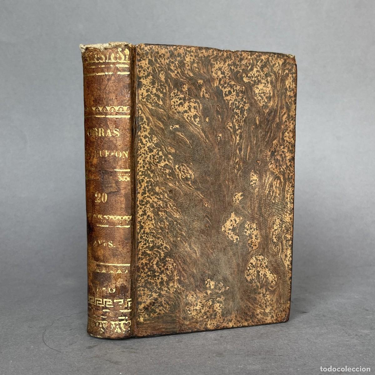 Libros antiguos: A&ntilde;o 1834 - Canario - OBRAS DE BUFFON - AVES - Mirlo - Gorri&oacute;n - Jilguero - Ornitolog&iacute;a