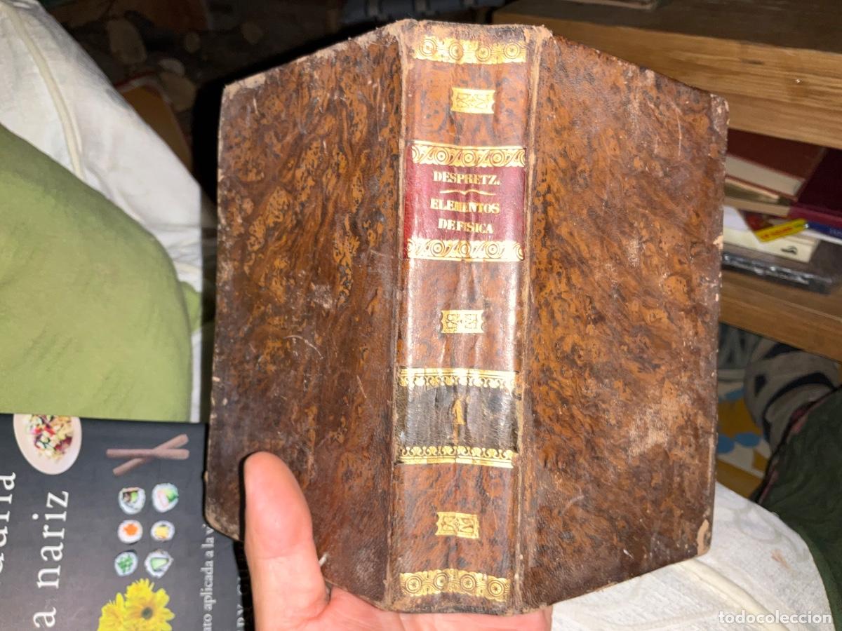 Libros antiguos: TRATADO ELEMENTAL DE FISICA - C. DESPRETZ - TOMO PRIMERO - 9 L&Aacute;MINAS - MADRID 1839