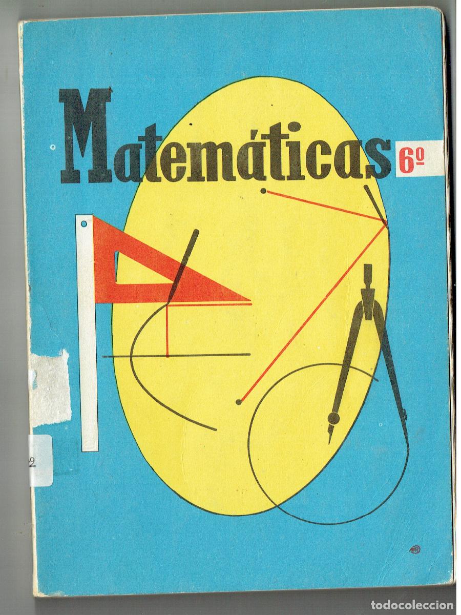 Libros antiguos: MATEM&Aacute;TICAS. 6&ordf;. EDICIONES S.M. 1964, (Z/34.3) - Foto 1