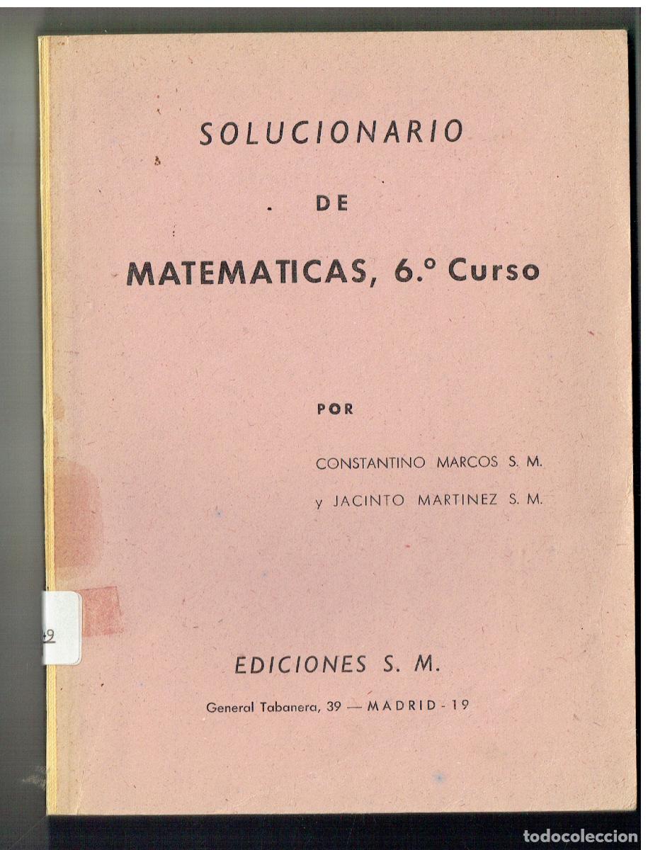 Libros antiguos: SOLUCIONARIO DEE MATEM&Aacute;TICAS, 6&ordm;. CURSO. EDCIONES S.M. (Z/34.3)