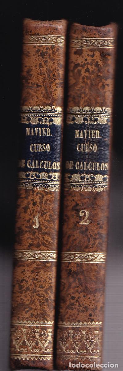 Libros antiguos: MR. NAVIER: RESUMEN DE SUS LECCIONES DE AN&Aacute;LISIS EN LA ESCUELA POLIT&Eacute;CNICA DE PAR&Iacute;S. 2 VOLS. 1850
