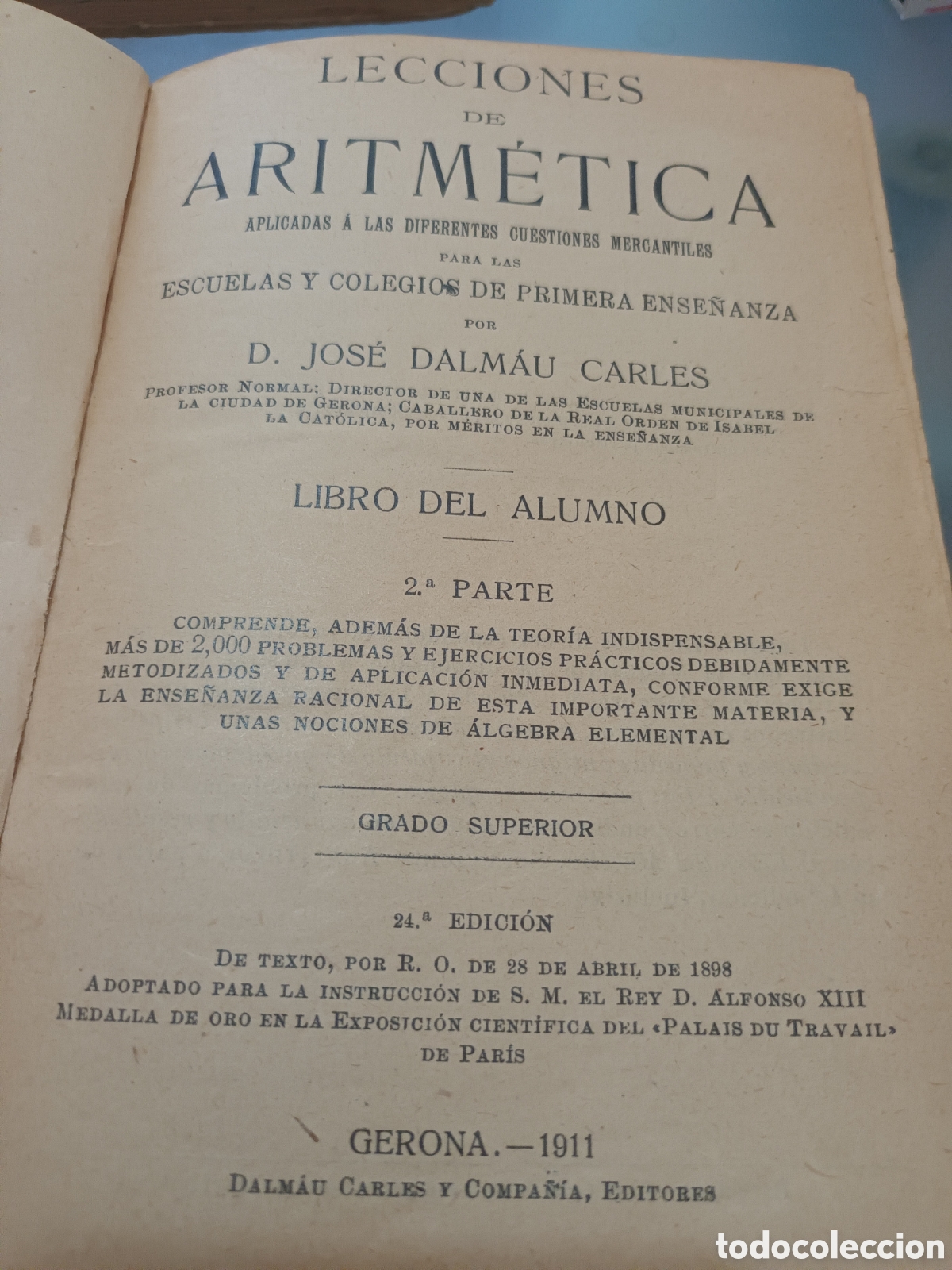 Old books: LECCIONES DE ARITM&Eacute;TICA APLICADAS A LAS DIFERENTES CUESTIONES MERCANTILES 24&deg;EDICI&Oacute;N A&Ntilde;O 1911