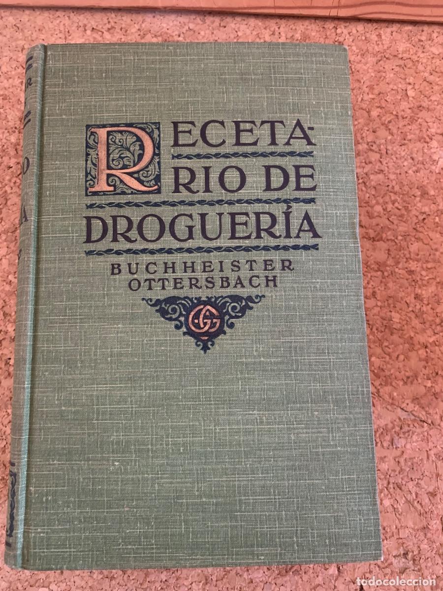 Libros antiguos: Recetario de droguer&iacute;a (bols 49)
