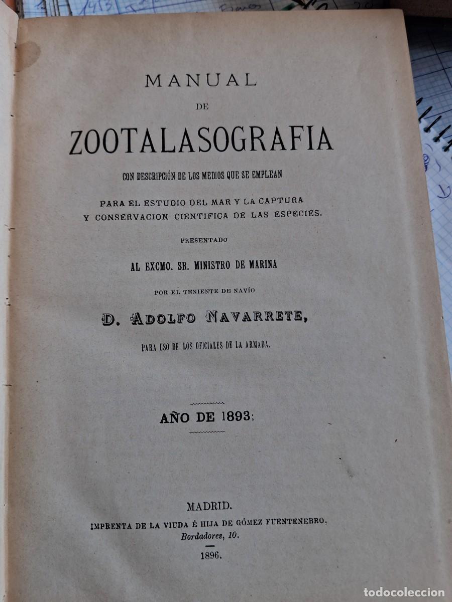 Libros antiguos: Manual de Zootalasografia por D.Adolfo Navarete 1893 ed de 1896