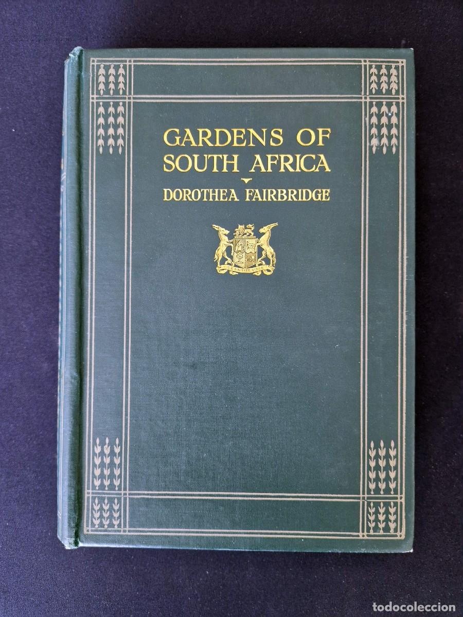 Libros antiguos: Dorothea Fairbridge - Gardens of South Africa - 1924 - 16 L&aacute;minas Color Bot&aacute;nica