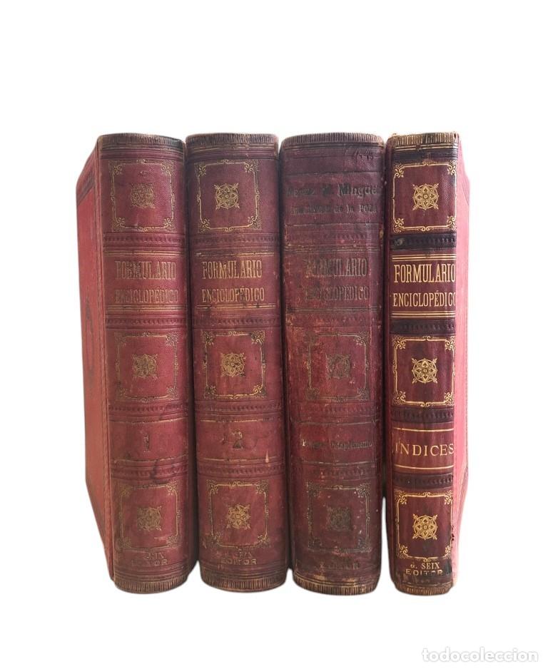 Libros antiguos: P&eacute;rez M. M&iacute;nguez, Mariano.- FORMULARIO ENCICLOP&Eacute;DICO DE MEDICINA, FARMACIA Y VETERINARIA (4 Vols.)