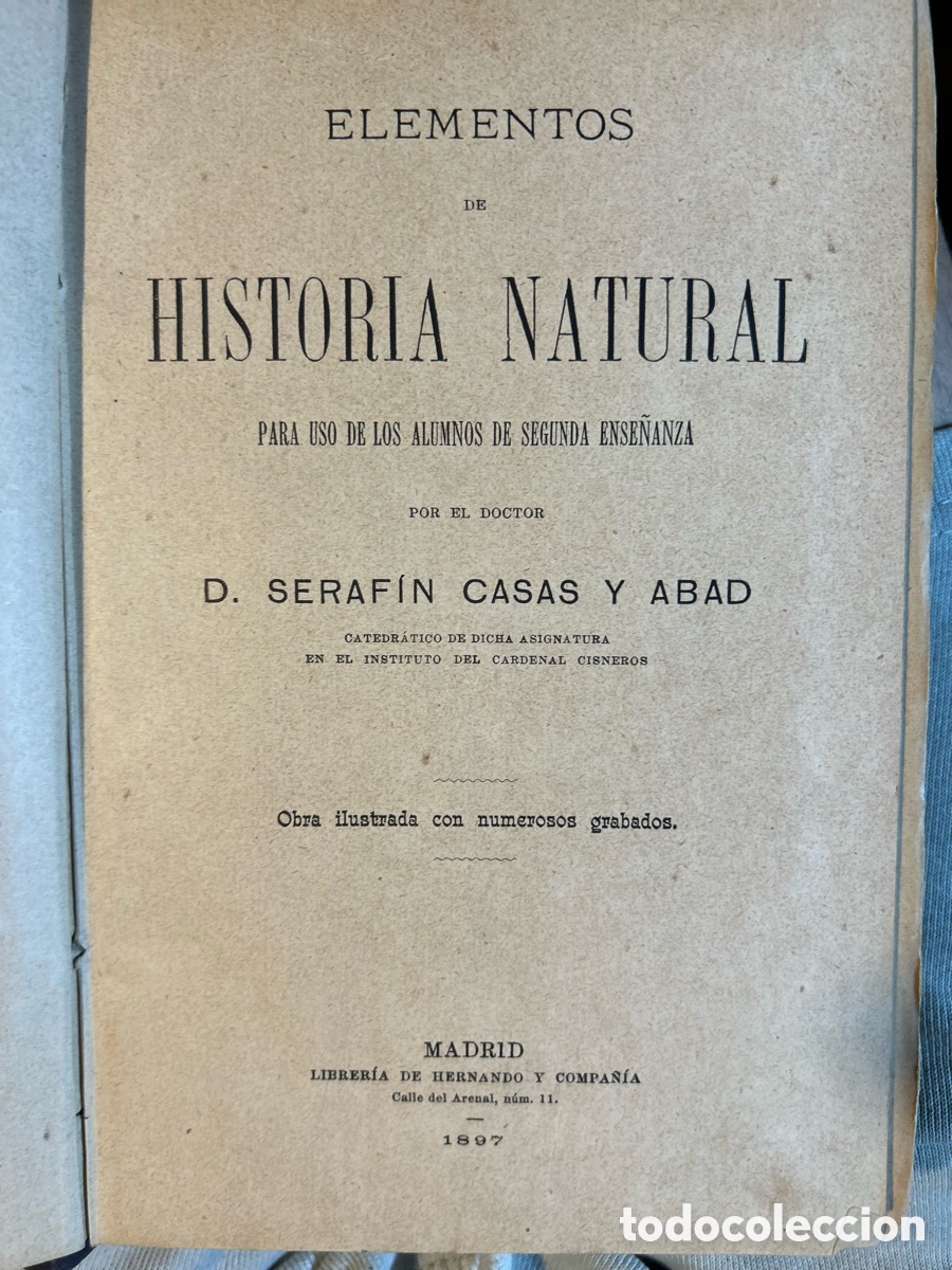 Libros antiguos: ELEMENTOS DE HISTORIA NATURAL - SERAFIN CASAS-A6 - Foto 2