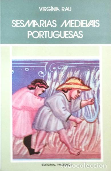 Libros antiguos: RAU. (Virg&iacute;nia) - SESMARIAS MEDIEVAIS PORTUGUESAS.