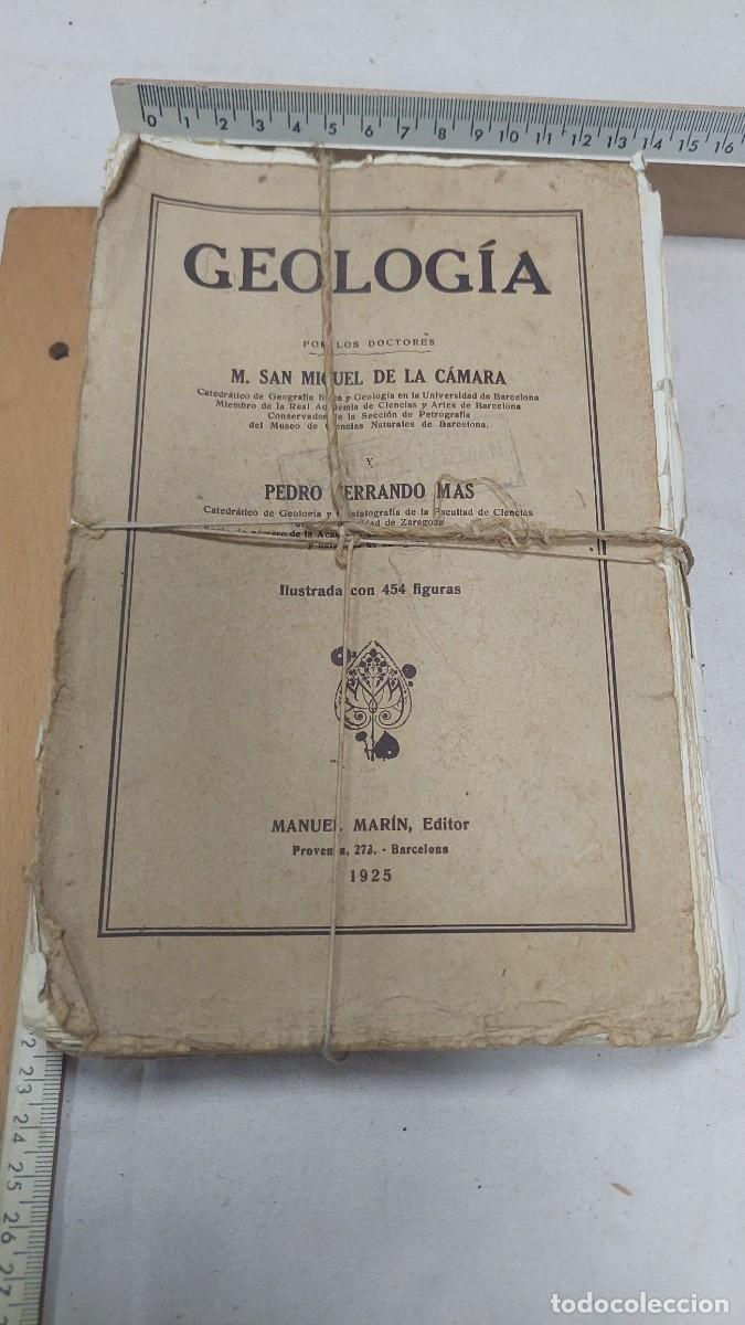 Libros antiguos: Libro Geolog&iacute;a 1925 Manuel Mar&iacute;n Barcelona