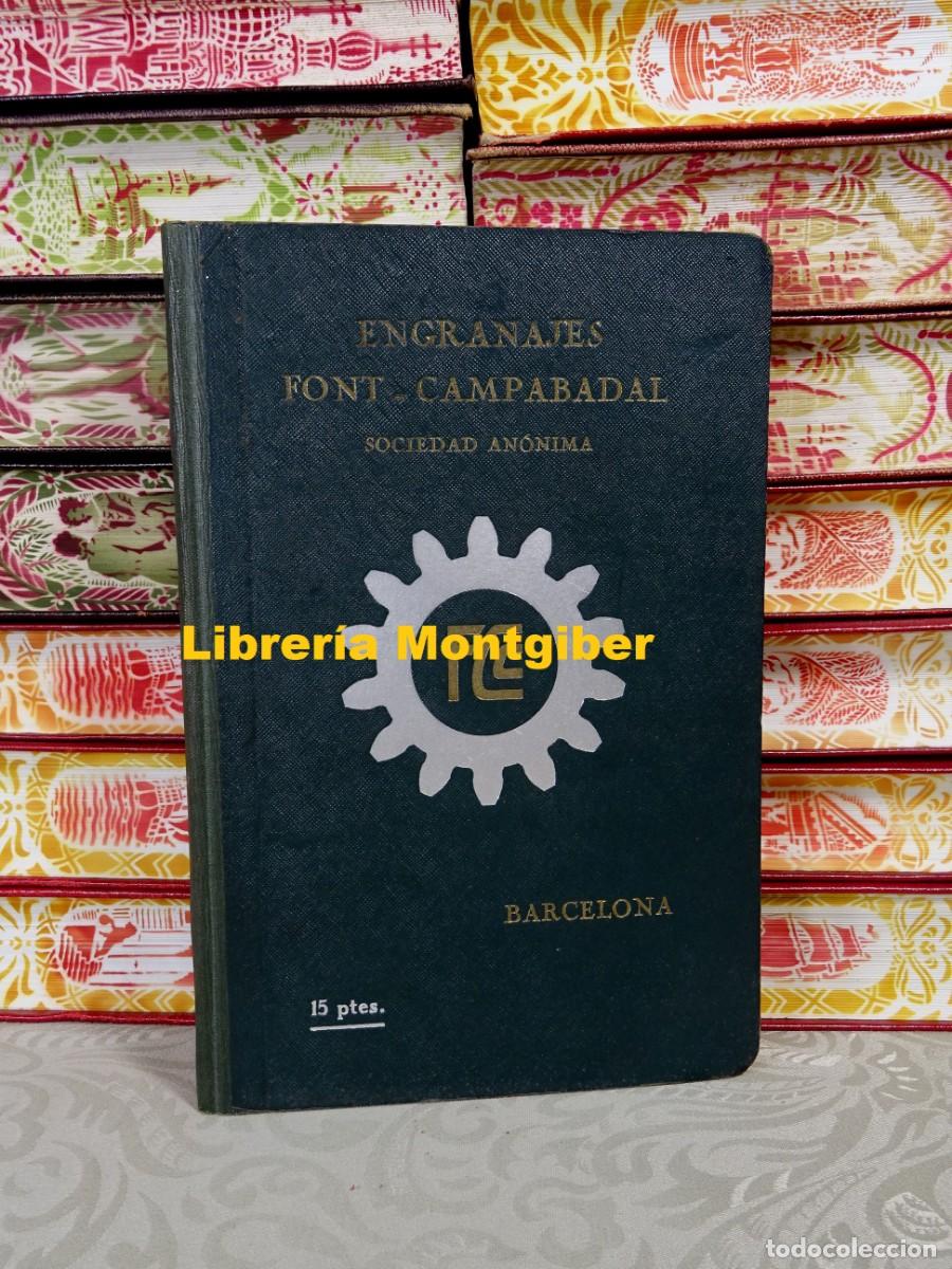 Libros antiguos: INSTRUCCIONS PER A LA CONSTRUCCIO D'ENGRANATGES TALLATS A MAQUINA .
