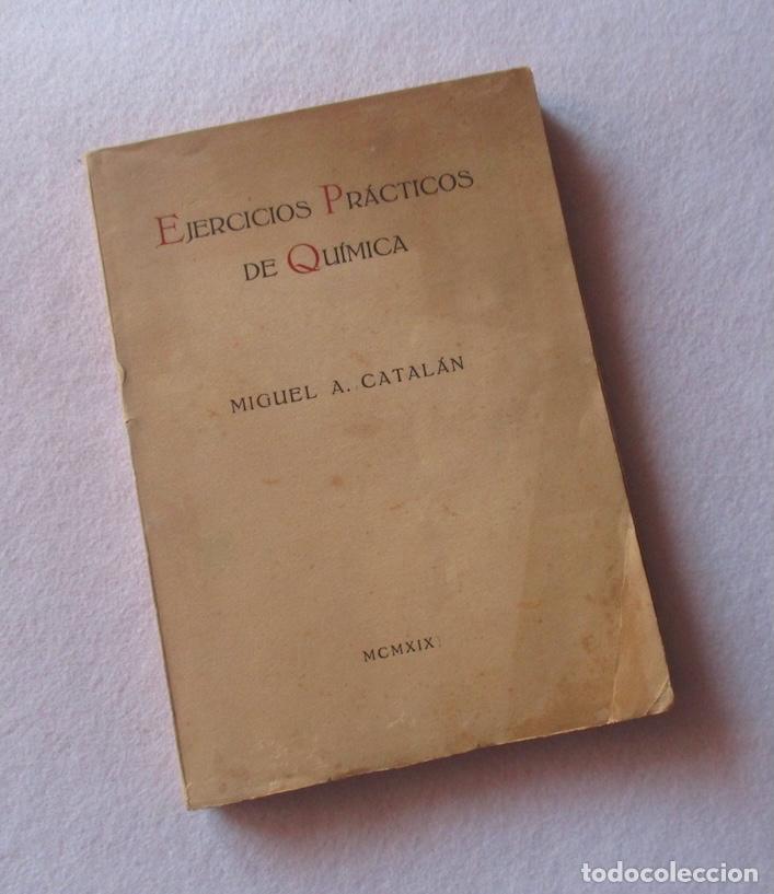 Libros antiguos: EJERCICIOS PRACTICOS DE QUIMICA - MANUAL. A. CATALAN - 1919 - Foto 6