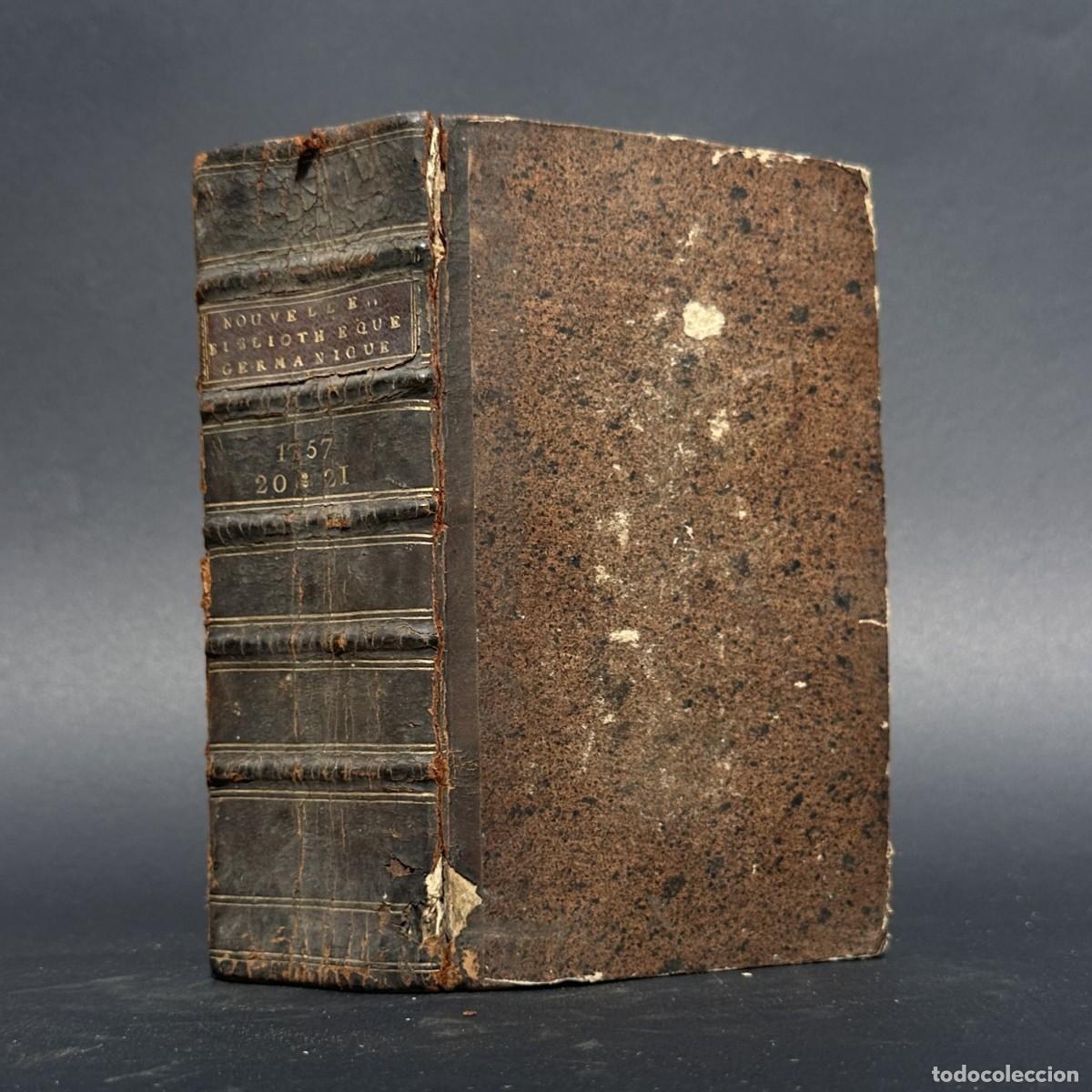 Libros antiguos: a&ntilde;o 1757 - BIBLIOTECA GERMANICA - NEWTON - LOCKE - LITERATURA - HISTORIA - CIENCIAS -