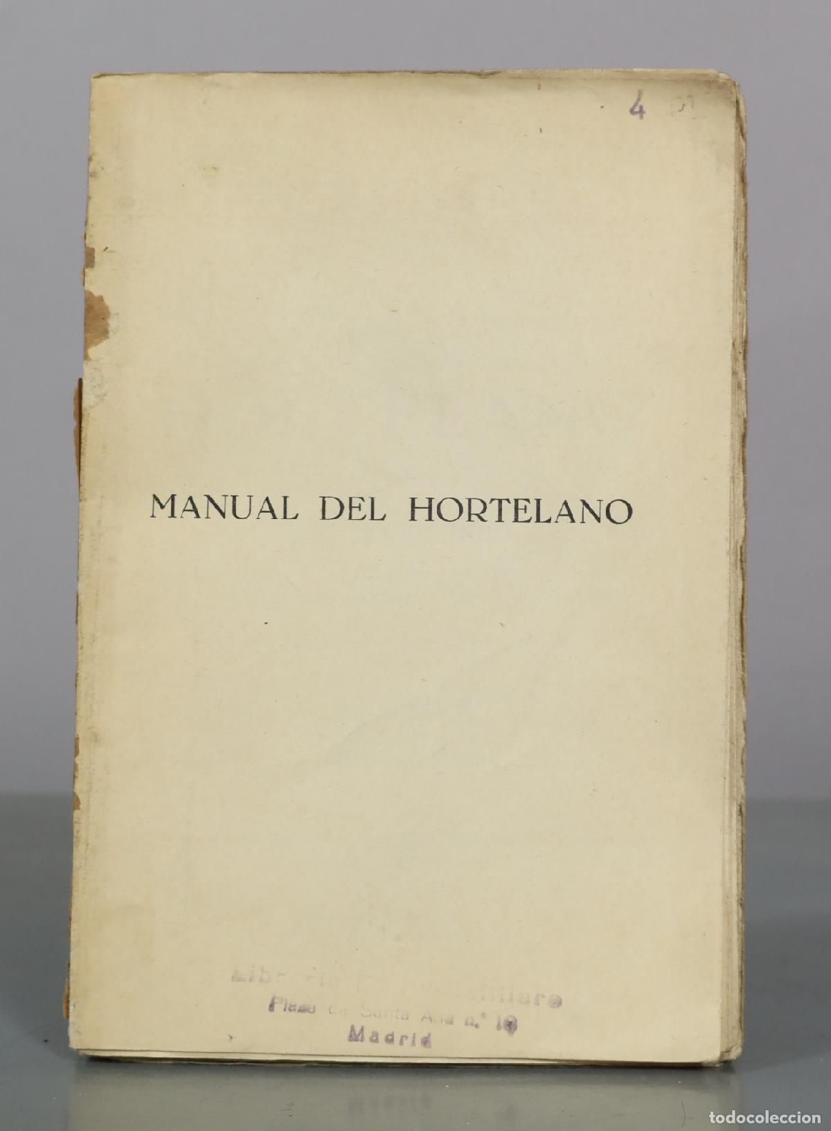 Libros antiguos: Manual del hortelano