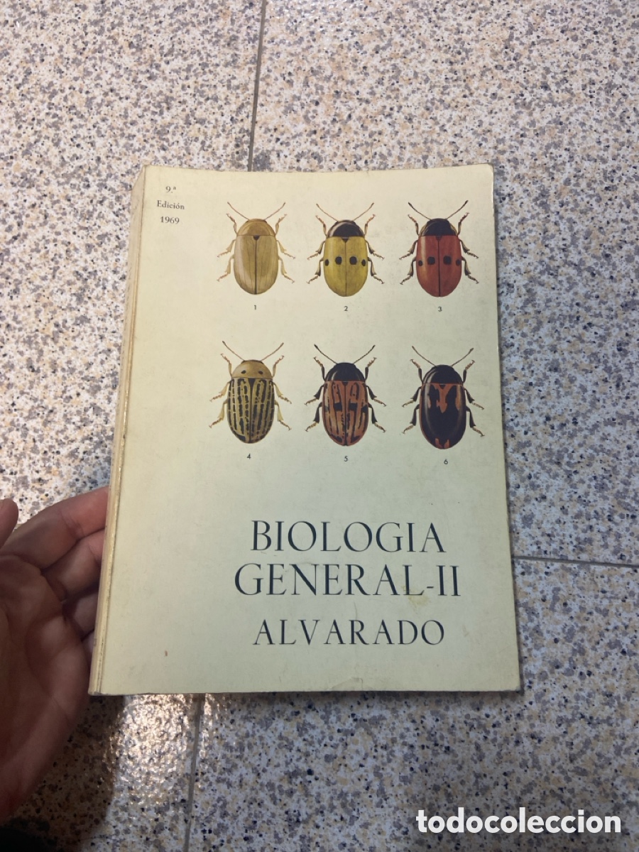 Libros antiguos: BIOLOGIA GENERAL -- TOMO II -- S. ALVARADO -- 1969 --