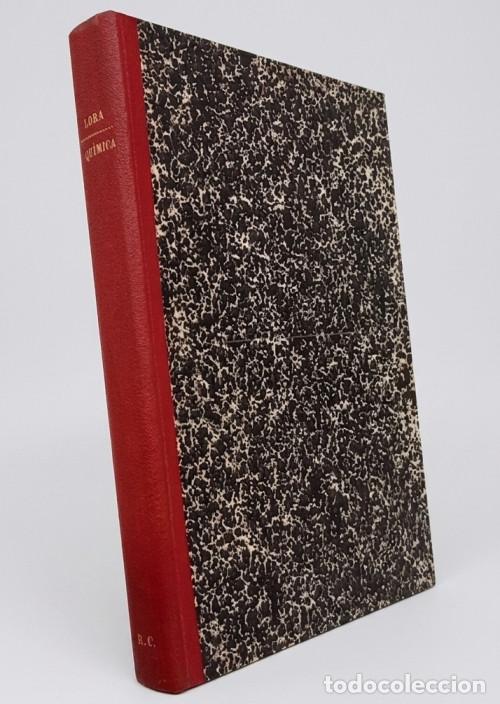Libros antiguos: M1601 - [A&Ntilde;O 1935]. QUIMICA PARA MEDICOS. MANUEL LORA TOMAYO. EDITADO EN TOLEDO. TIP. A. MEDINA.