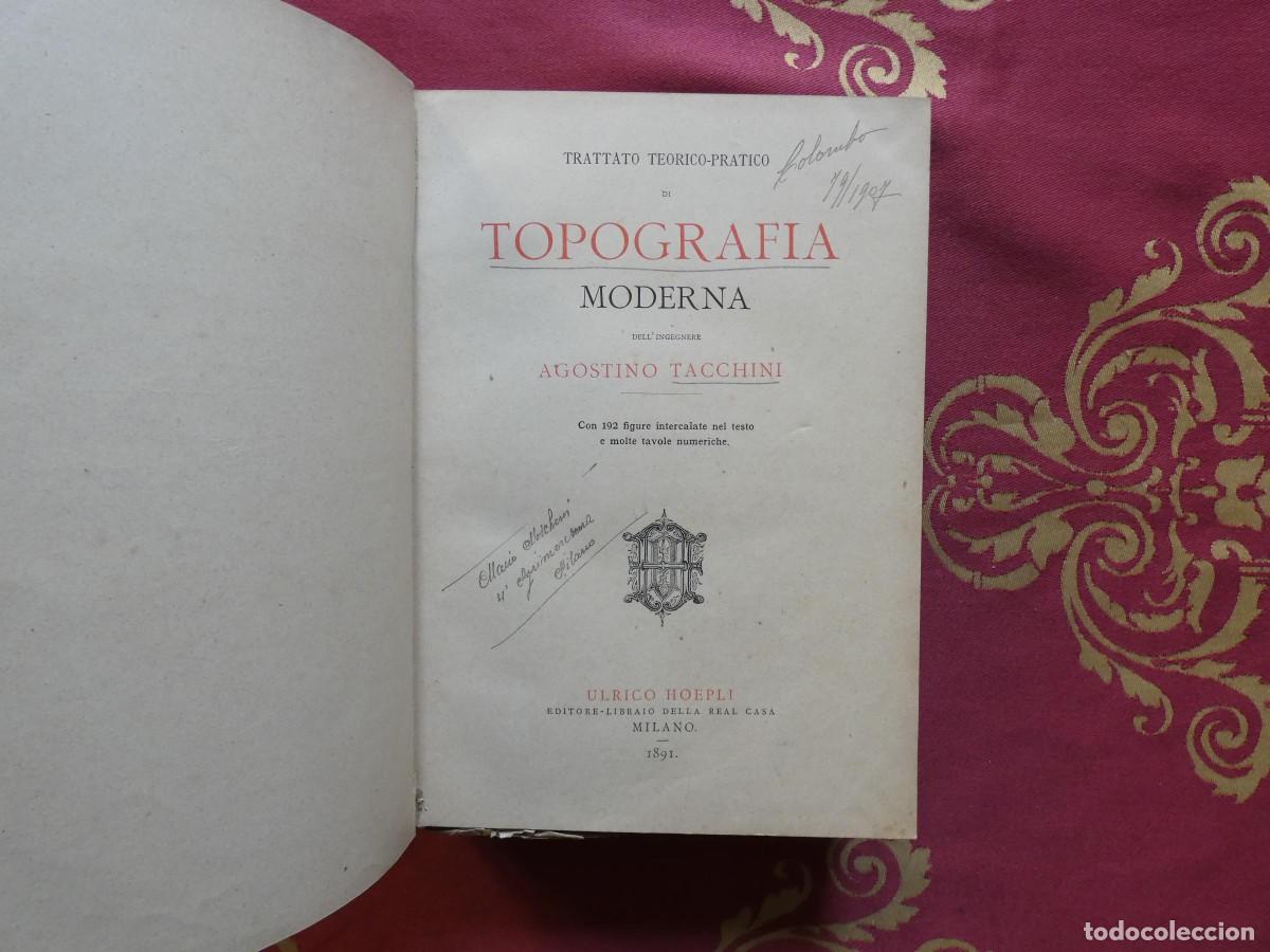 Antiquarische B&uuml;cher: Trattato Teorico-pratico Di Topografia Moderna. Agostino Tacchini - Ulrico Hoepli, 1891
