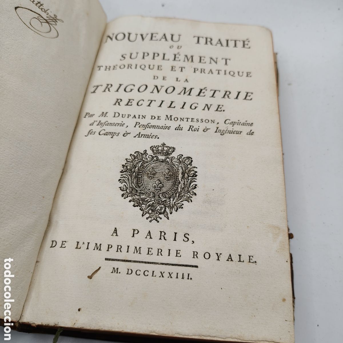 Libros antiguos: 1773] Magn&iacute;fico Tratado de Trigonometr&iacute;a - Dupain de Montesson - IMPRIMERIE ROYALE Par&iacute;s.Plena Piel