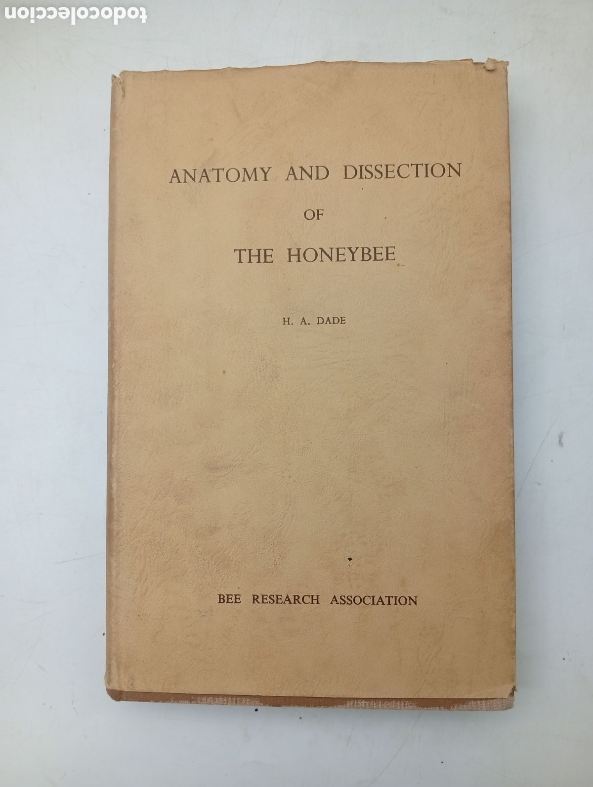 Libros antiguos: Anatomy and dissection of the honeybee ( abejas apicultura)