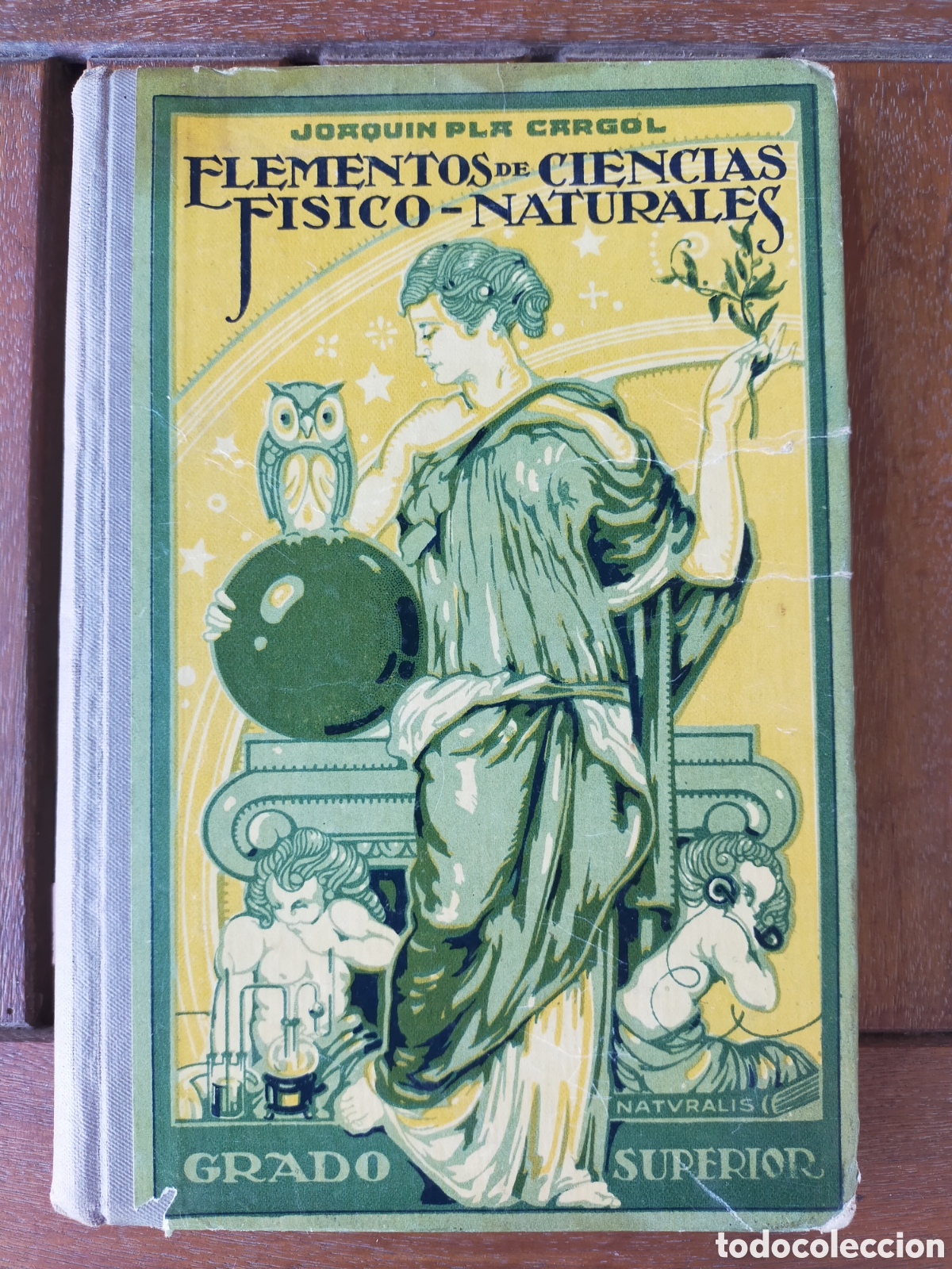 Libros antiguos: Elementos de ciencias f&iacute;sico-naturales, grado superior, Joaqu&iacute;n Pla Cargol