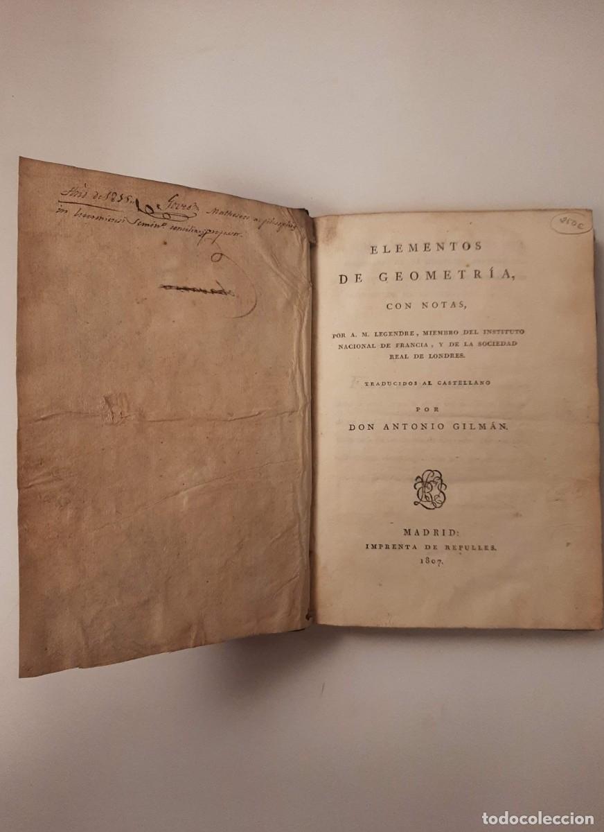 Libros antiguos: ELEMENTOS DE GEOMETR&Iacute;A CON NOTAS - LEGENDRE, A. M.