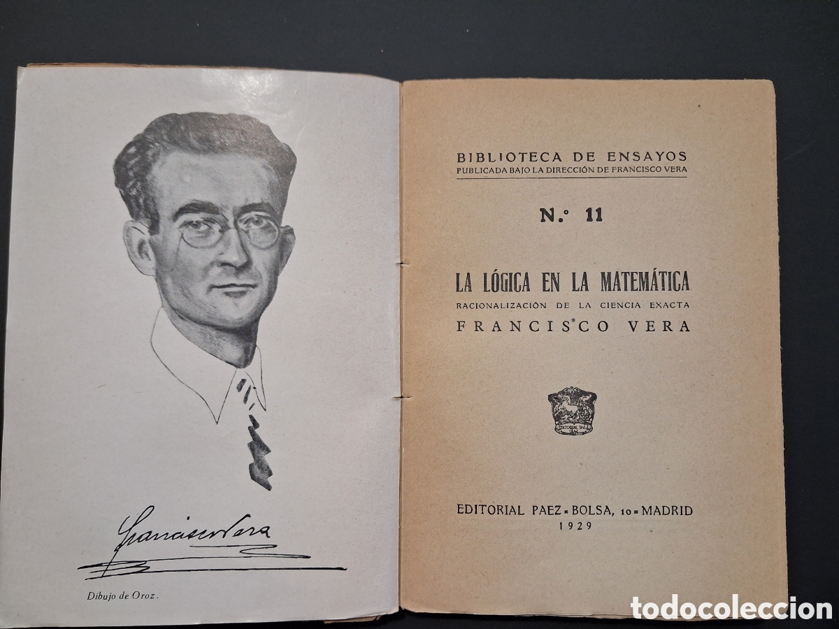 Libros antiguos: LA LOGICA EN LA MATEMATICA. FRANCISCO VERA. MADRID 1929. - Foto 2