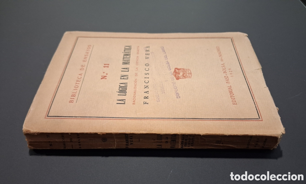 Libros antiguos: LA LOGICA EN LA MATEMATICA. FRANCISCO VERA. MADRID 1929. - Foto 5