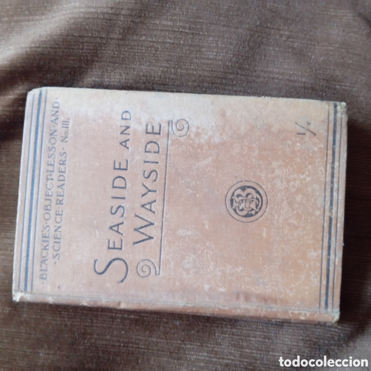Libros antiguos: Seaside and Wayside. 167pgs. The Young Scintist.