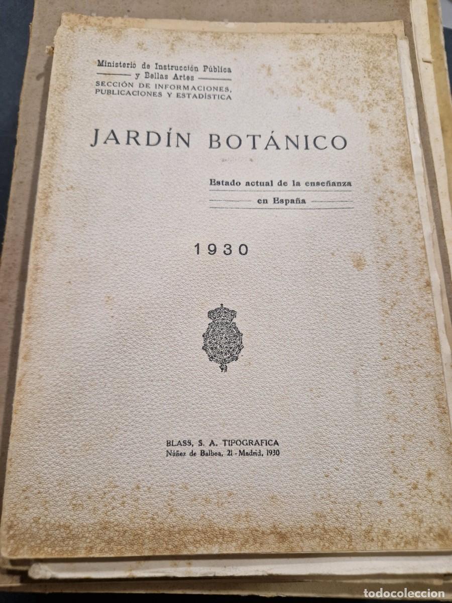 Libros antiguos: Jard&iacute;n bot&aacute;nico : estado actual de la ense&ntilde;anza en Espa&ntilde;a : 1930