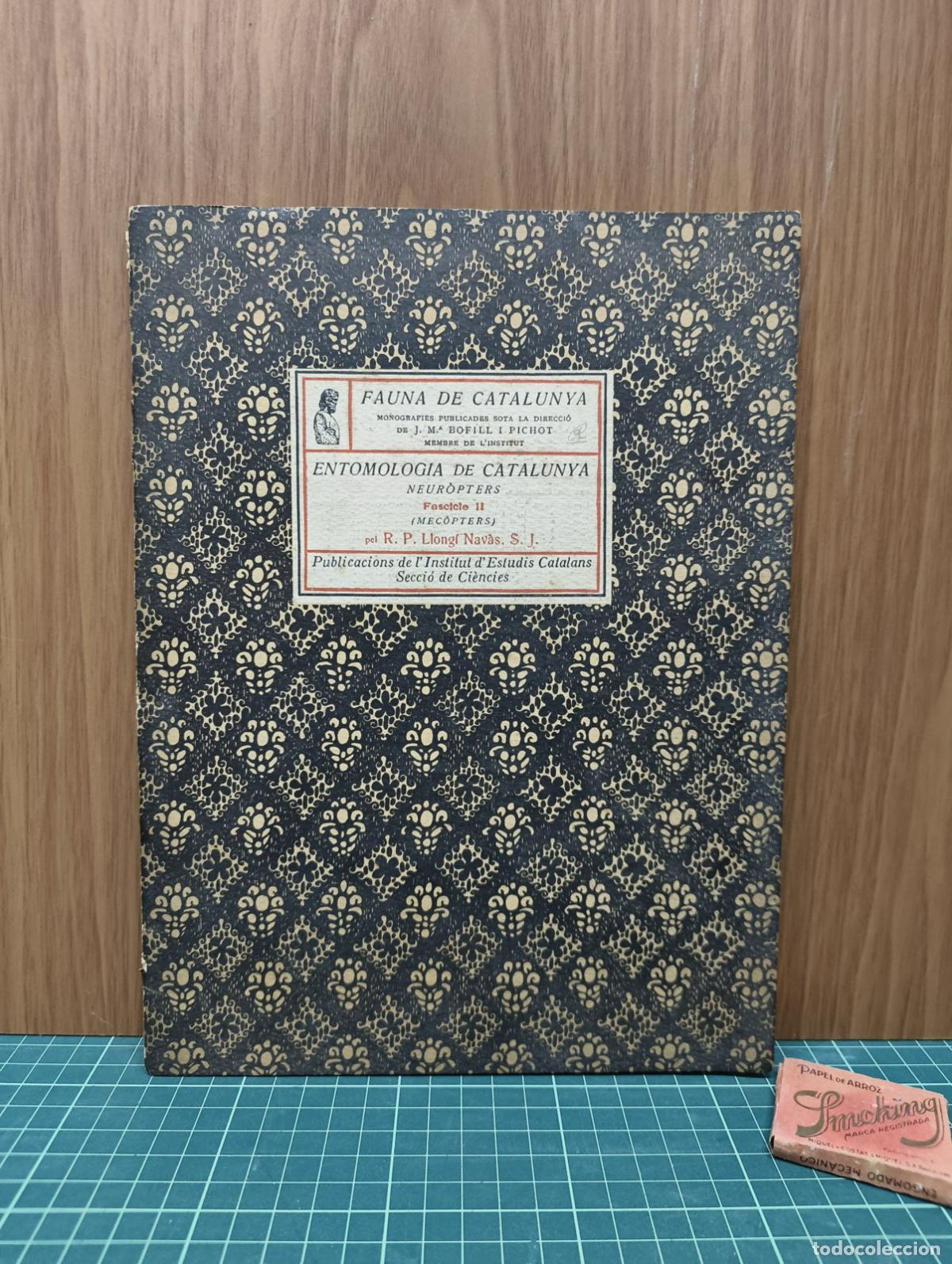 Libros antiguos: Entomologia de Catalunya Neur&ograve;pters fascicle II Mec&ograve;pters - Long&iacute; Nav&agrave;s