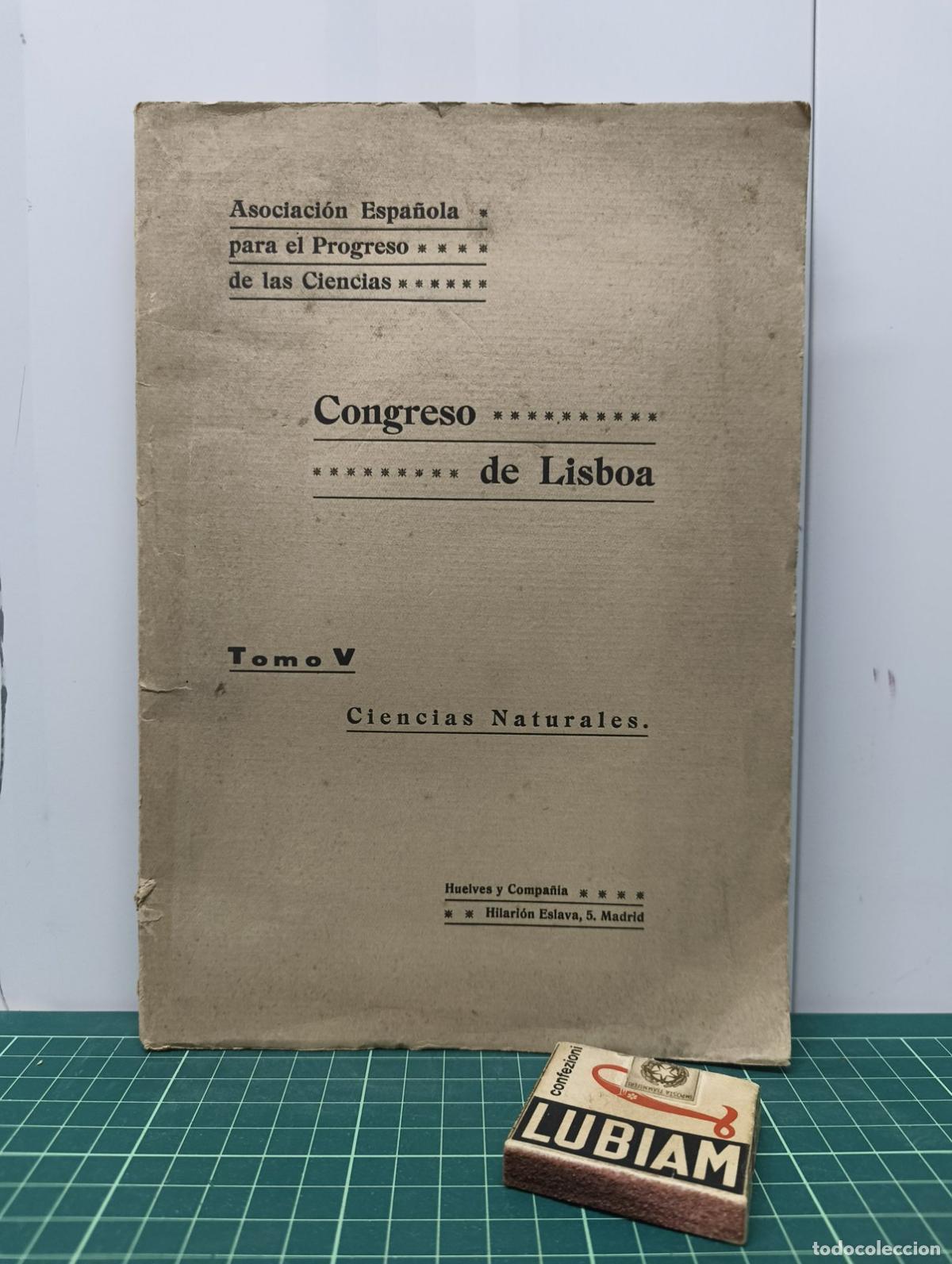 Libros antiguos: Congreso de Lisboa tomo V Ciencias Naturales - Asociaci&oacute;n Espa&ntilde;ola para el Progreso de las Ciencias