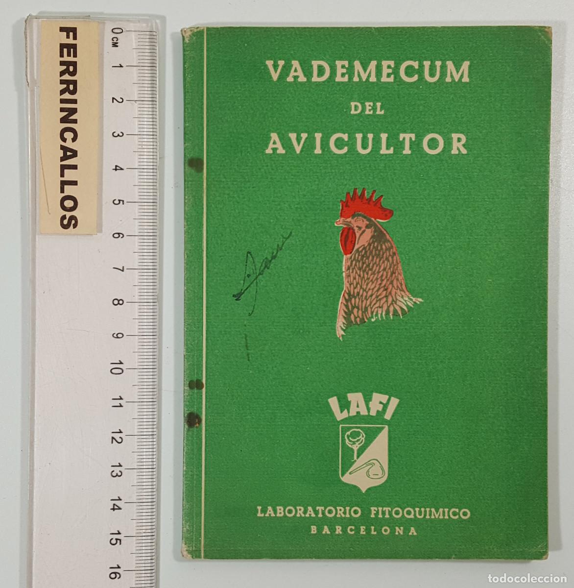 Libros antiguos: VADEMECUM DEL AVICULTOR, LAFI LABORATORIO FITOQU&Iacute;MICO BARCELONA, 63 P&Aacute;GINAS